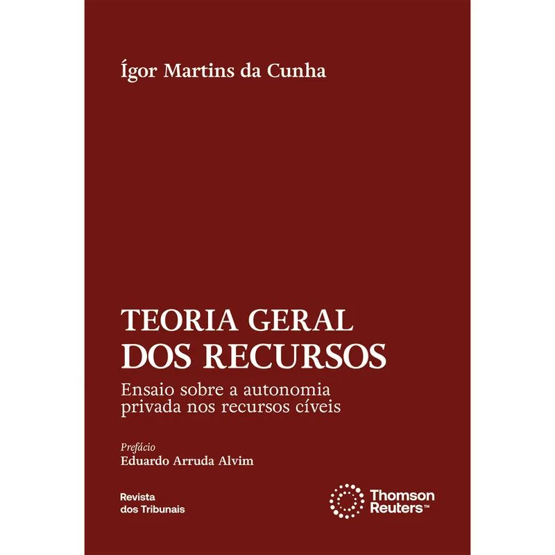 Teoria Geral dos Recursos - 1ª Edição