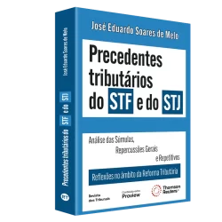 Capa do livro 'Precedentes tributários do STF e do STJ' de José Eduardo Soares de Melo, que trata da análise das súmulas e repercussões na reforma tributária brasileira.